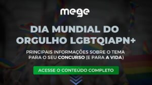 Dia mundial do orgulho LGBTQIAPN+: Principais informações sobre o tema para o seu concurso (e para a vida)