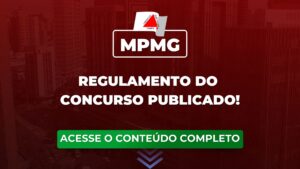 MPMG: novo regulamento do concurso publicado!