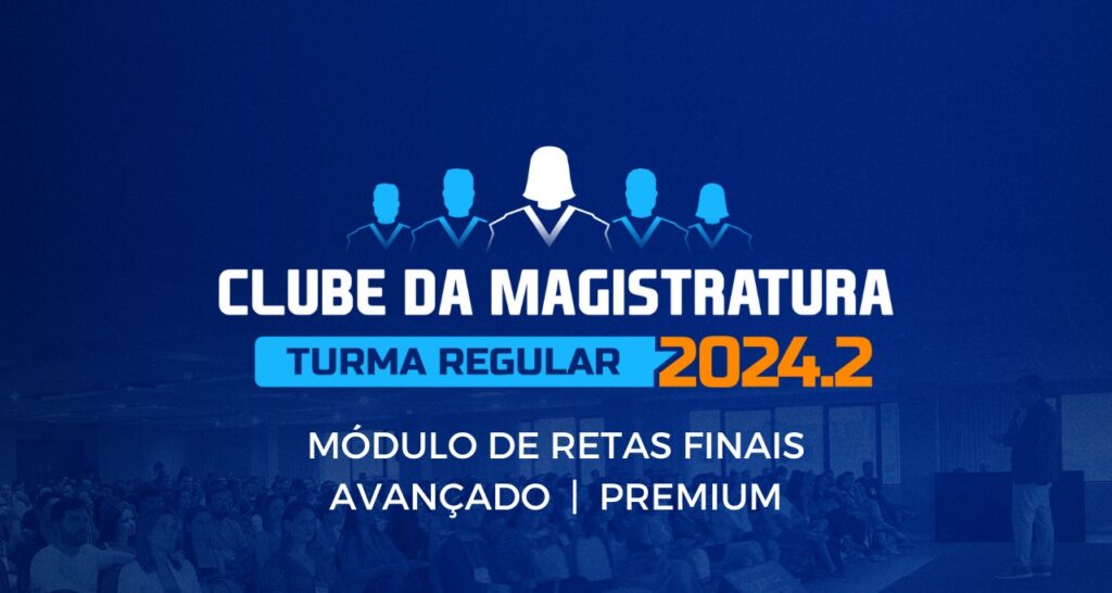 Clube da Magistratura 2024.2