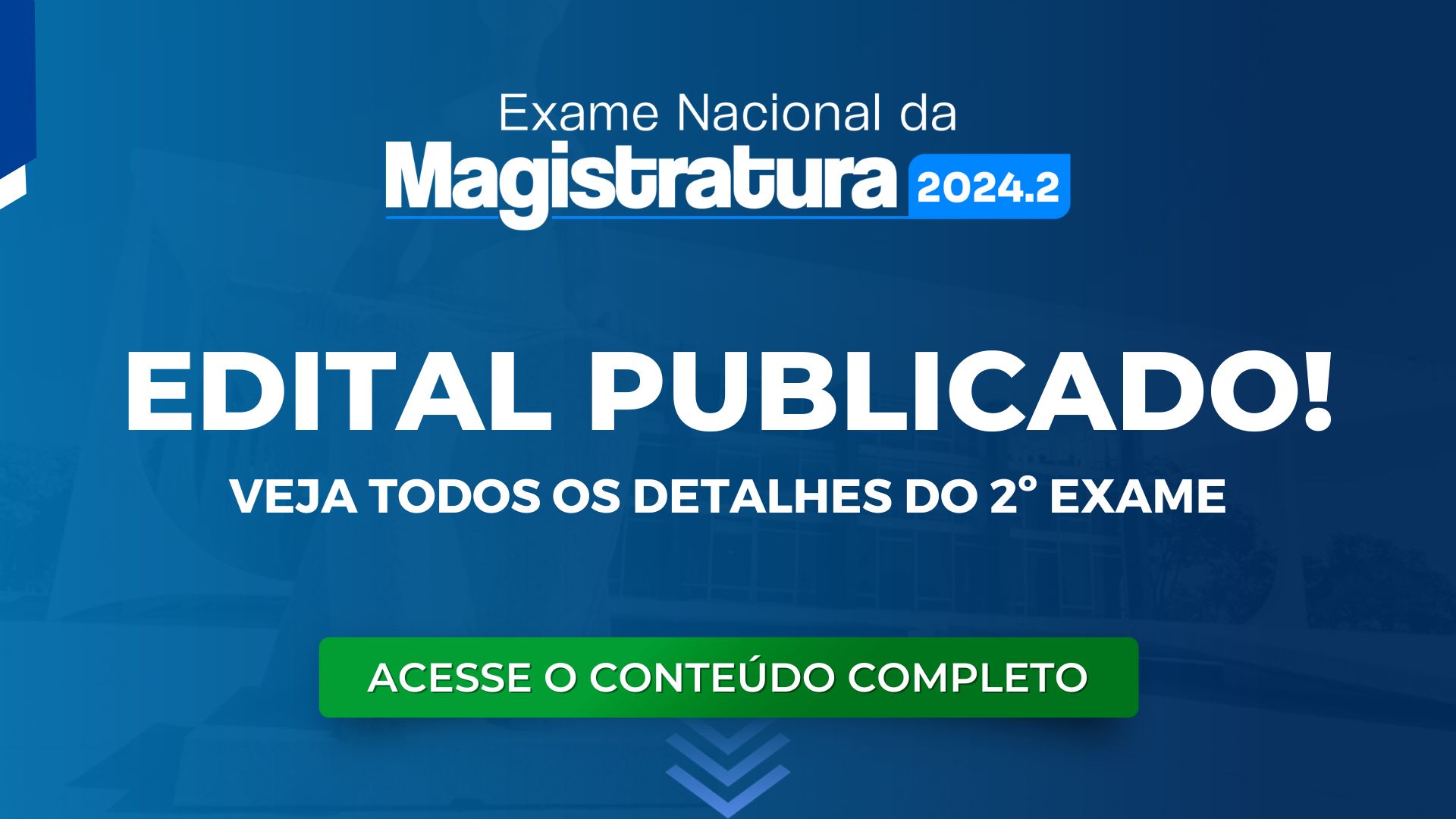 ENAM: Edital publicado! Veja todos os detalhes do 2º Exame