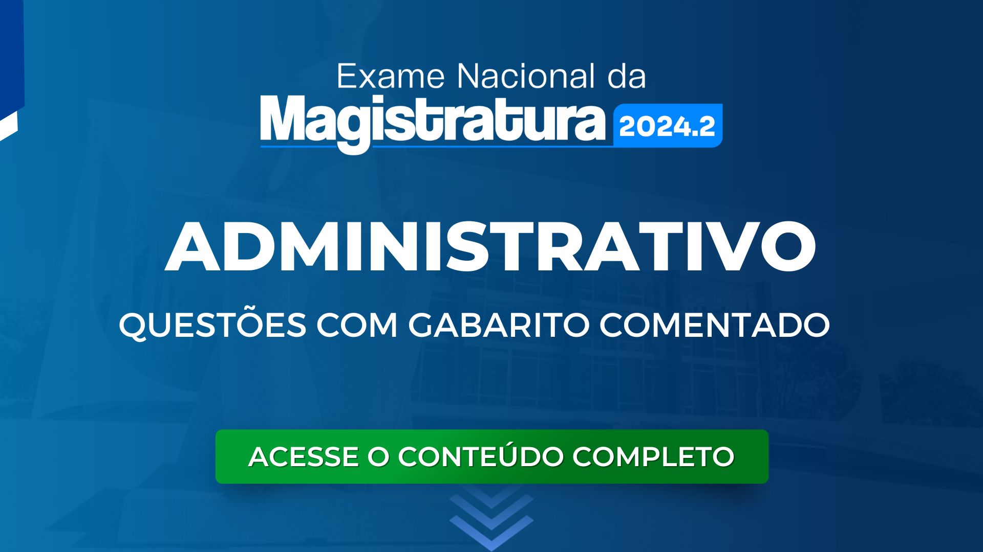 ENAM: Questões obrigatórias de Administrativo com Gabarito Comentado