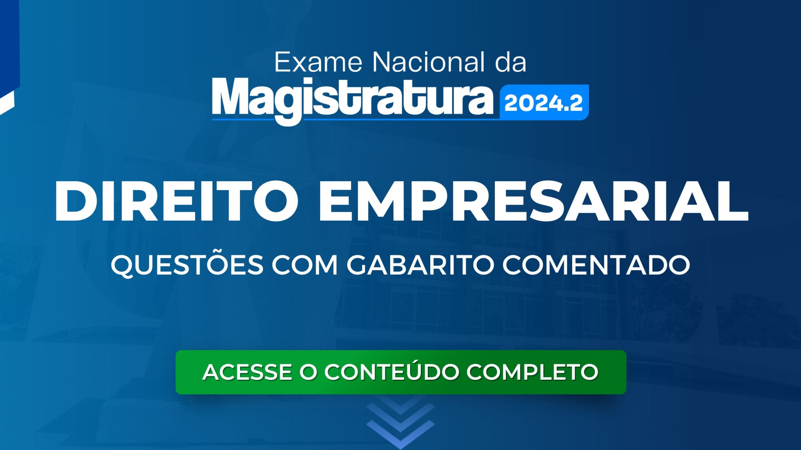 ENAM: Questões obrigatórias de Direito Empresarial com Gabarito Comentado