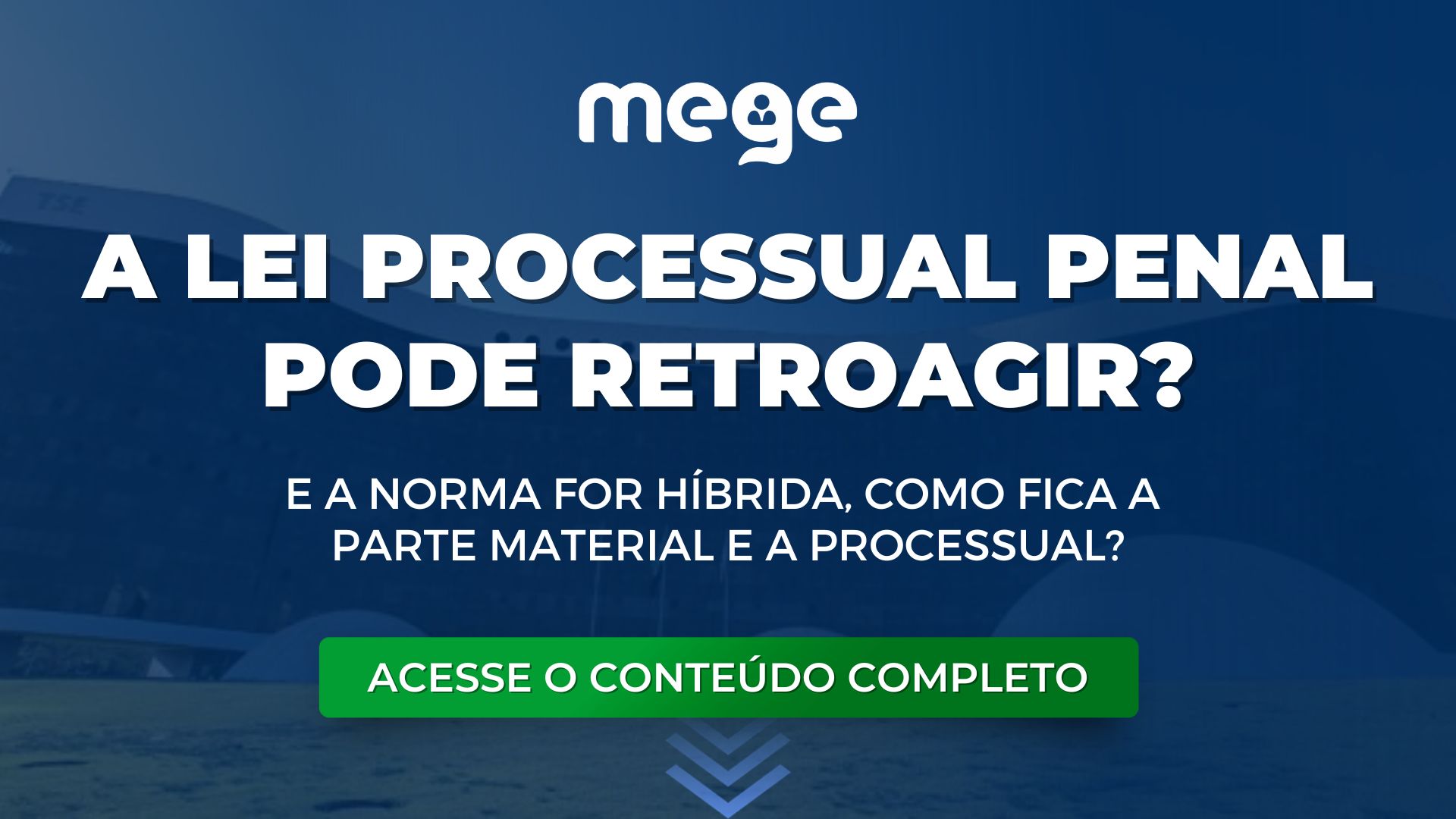 A Lei processual penal pode retroagir? Se a norma for híbrida, como fica a parte material e a processual?