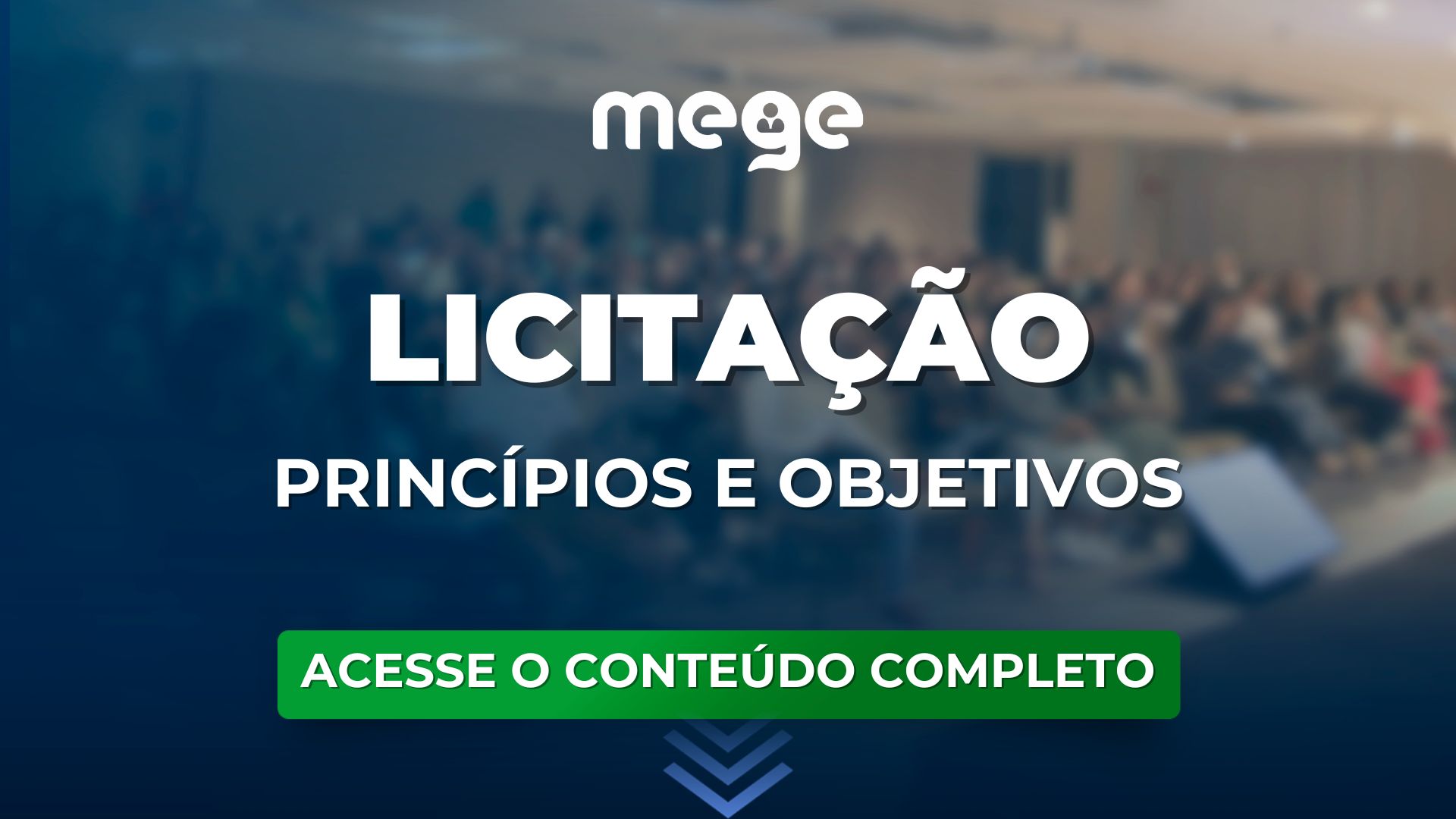 Entenda quais são os Princípios e Objetivos da Licitação