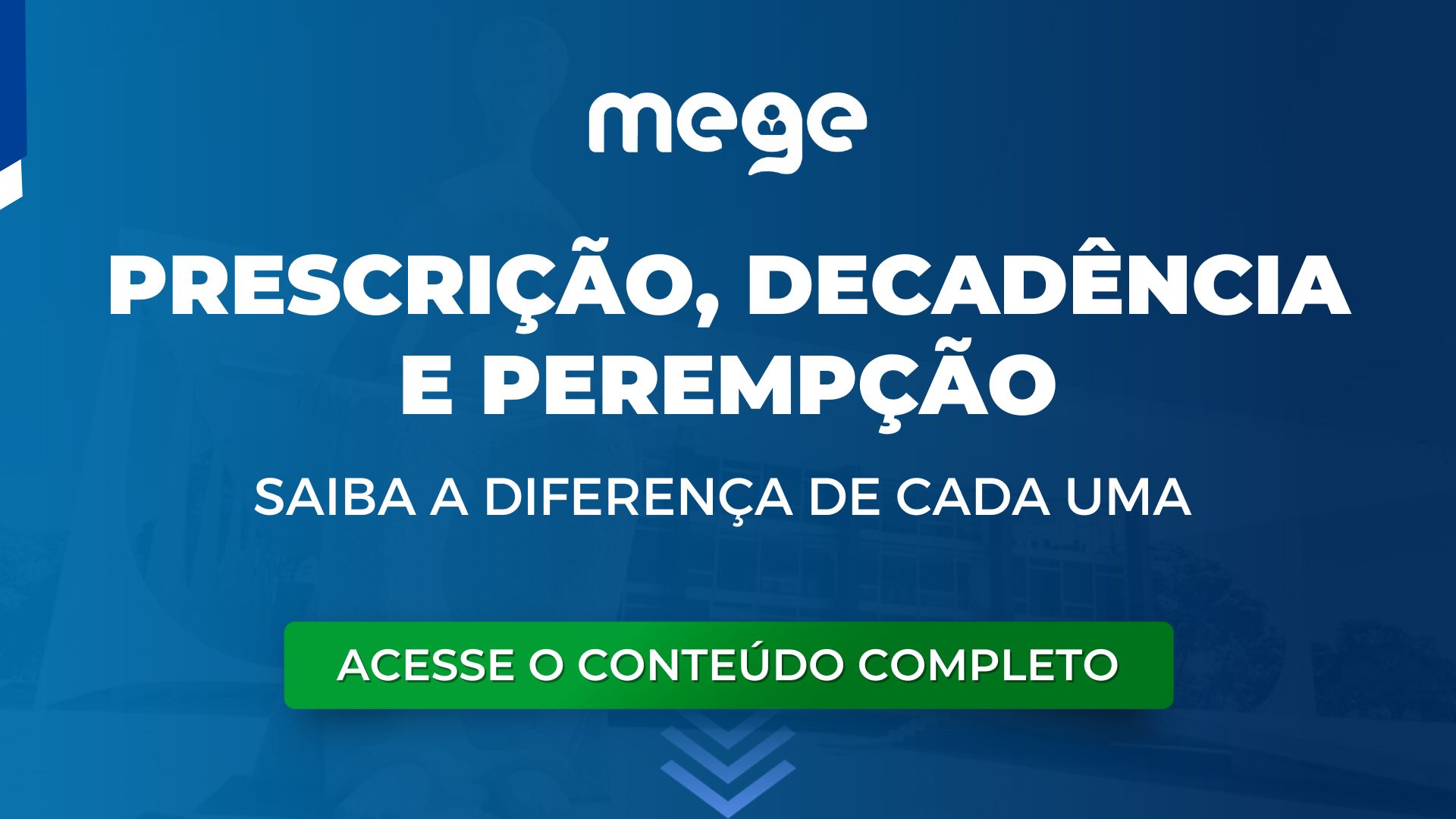 Qual a diferença entre prescrição, decadência e perempção