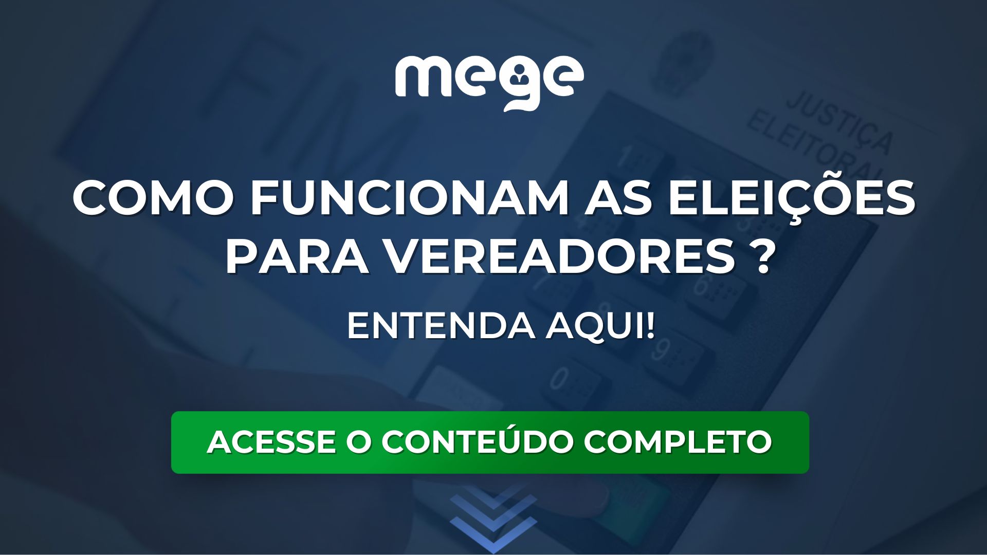 Entenda como funcionam as eleições de vereadores!