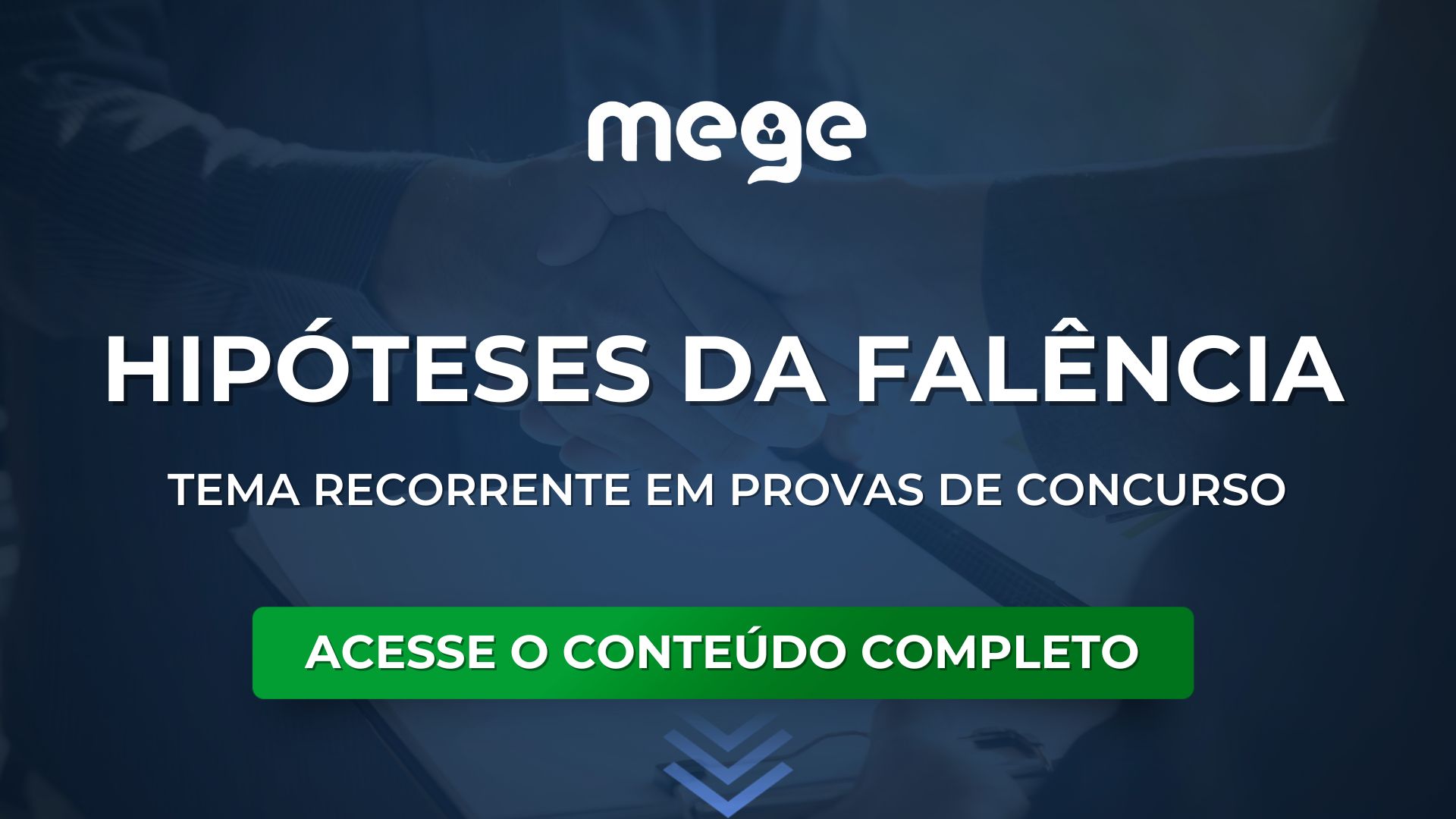 Saiba quais são as hipóteses de Falência