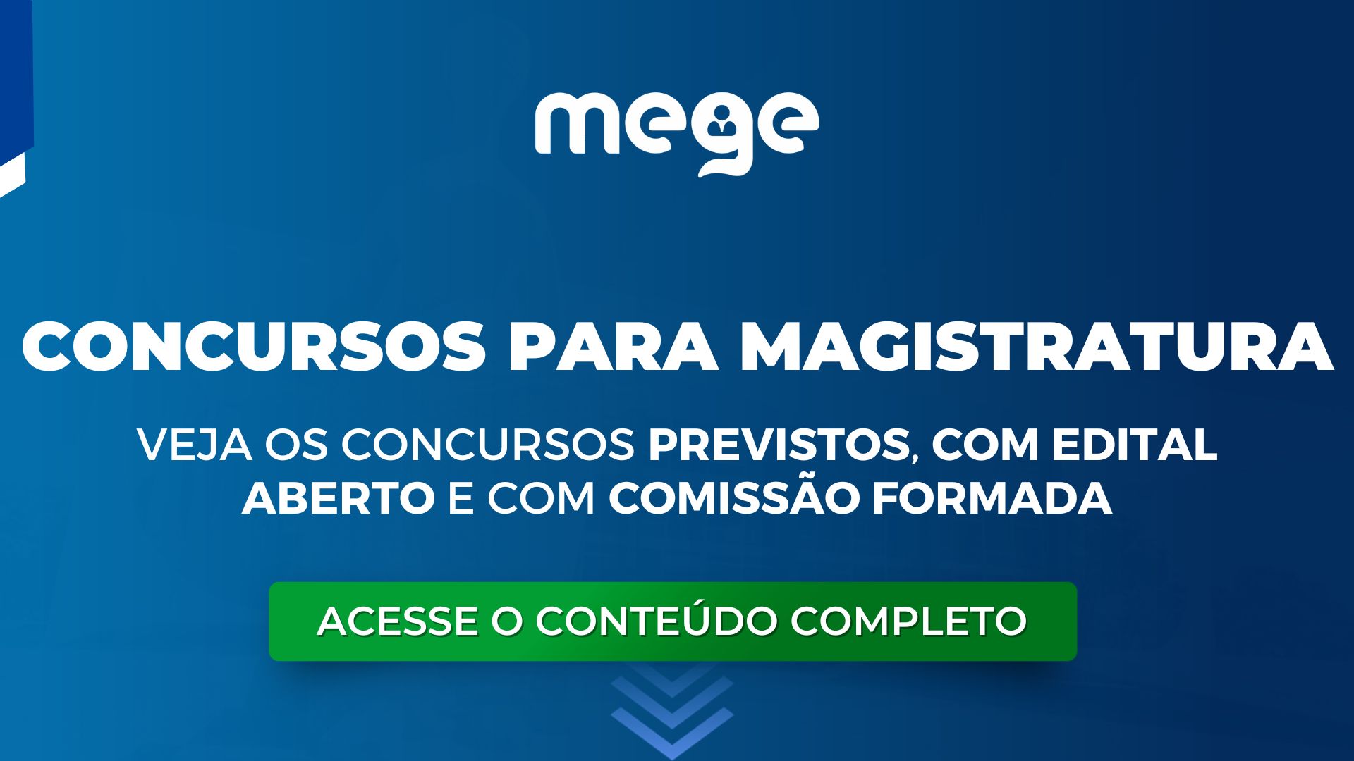 Concursos para Magistratura em 2025! Veja quais com edital aberto, banca definida e comissão formada