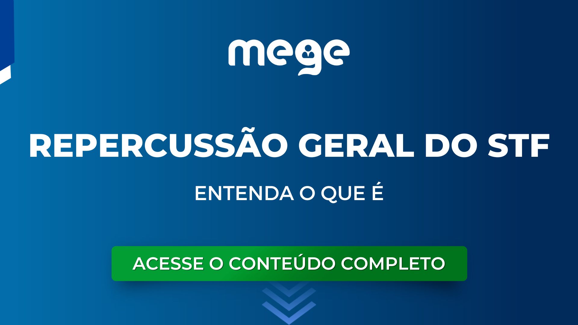 Entenda o que é Repercussão Geral do STF ?