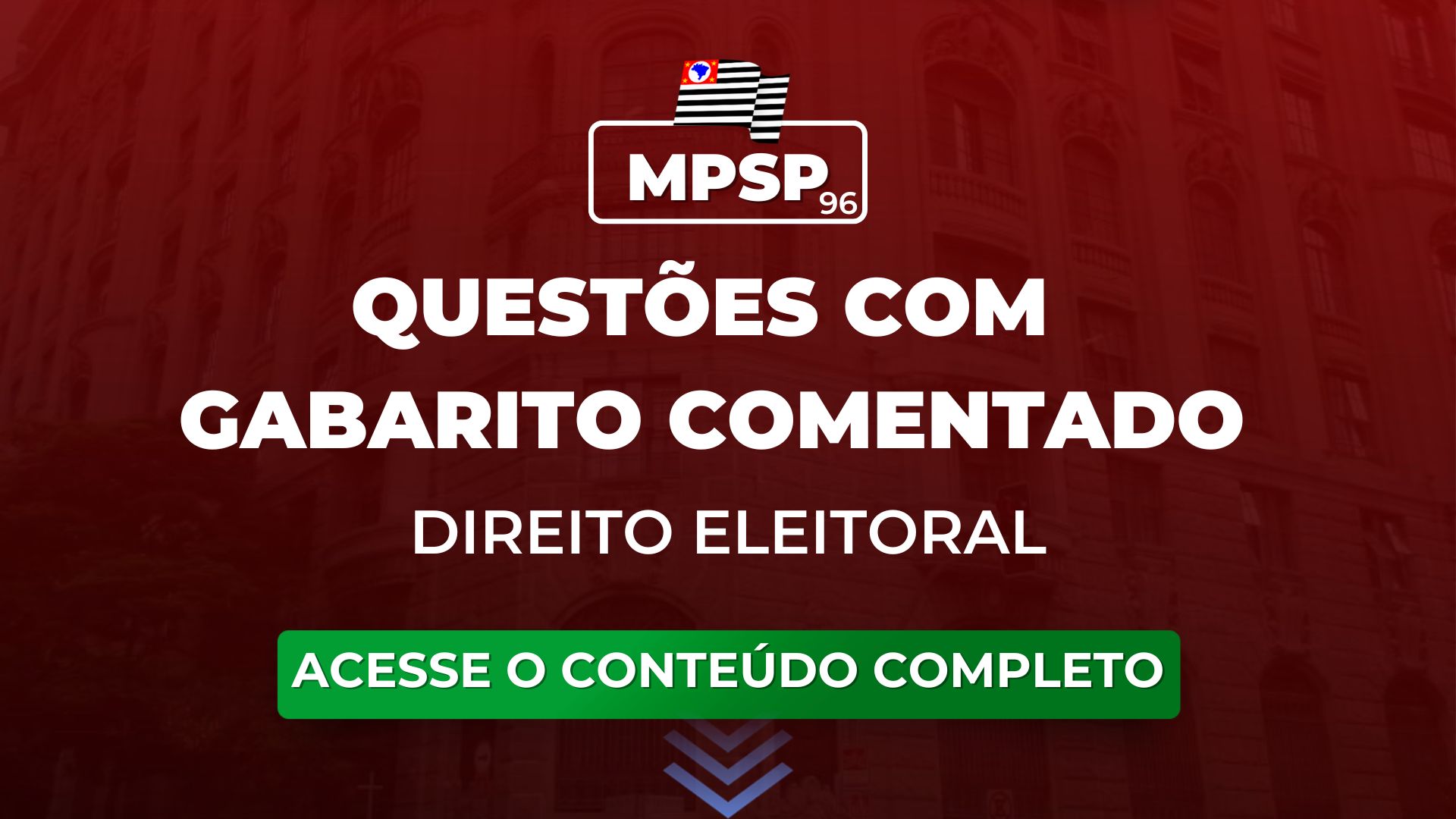 MPSP 96: questões de Eleitoral com gabarito comentado para o concurso