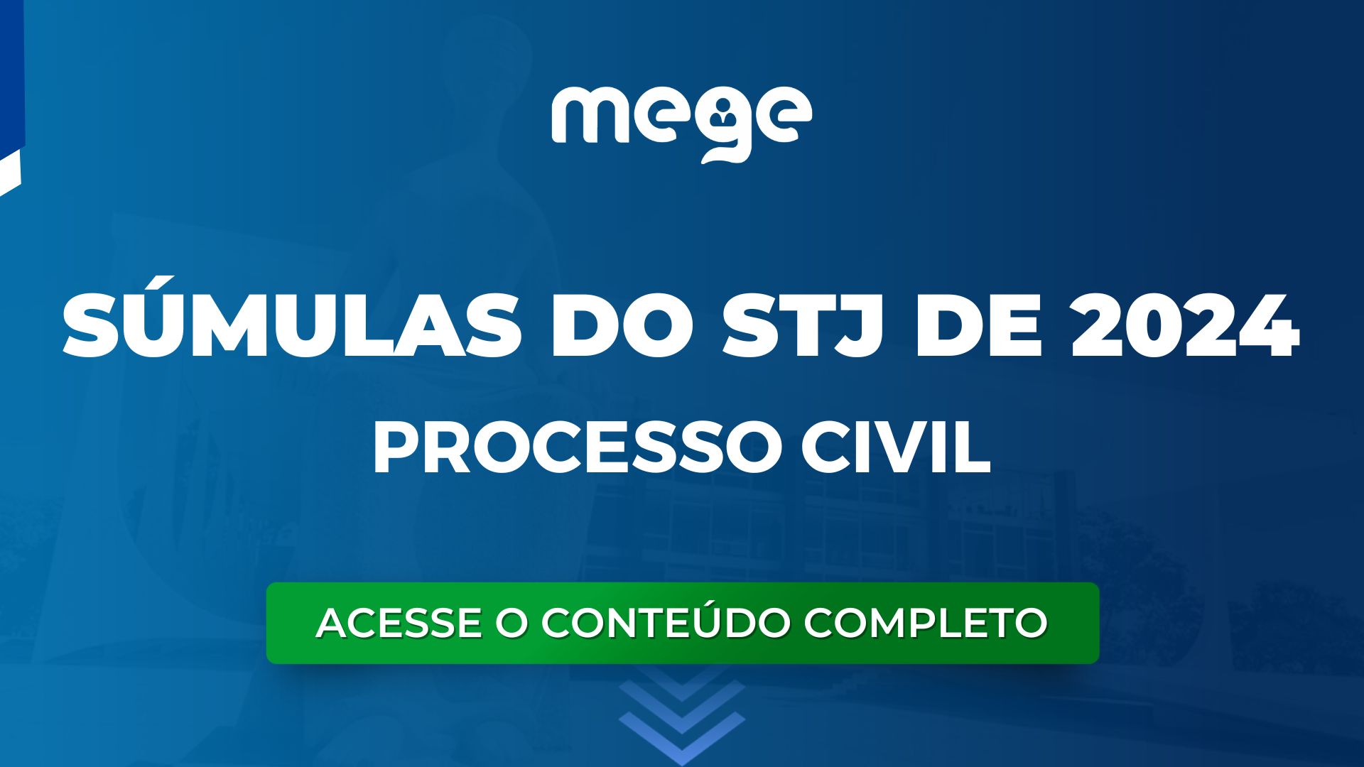 STJ: Súmulas de Processo Civil separadas por assunto do ano de 2024