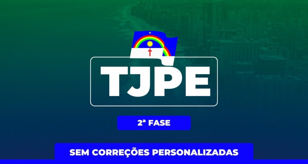 TJPE 2024, 2ª Fase (Turma 2: Materiais, videoaulas, provas e espelhos)
