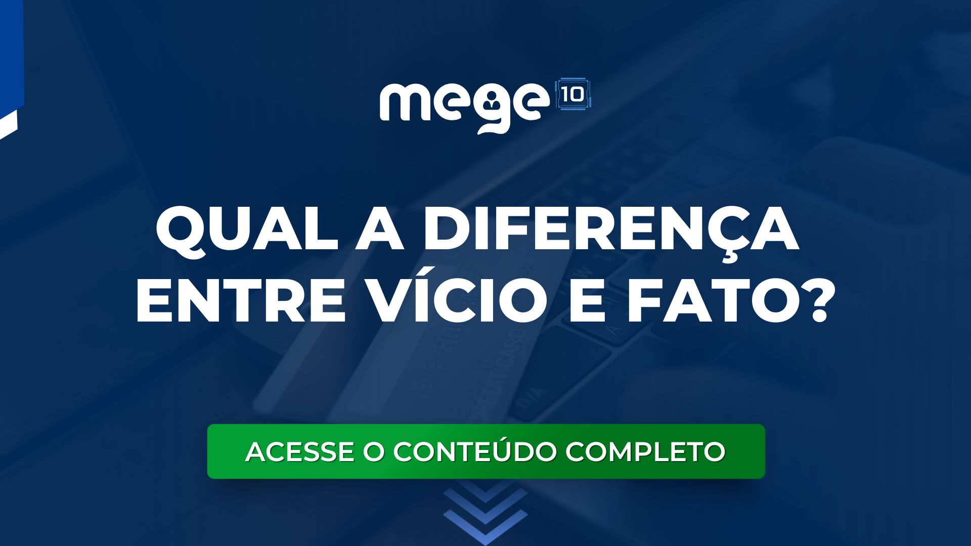 Consumidor: qual a diferença entre vício e fato?