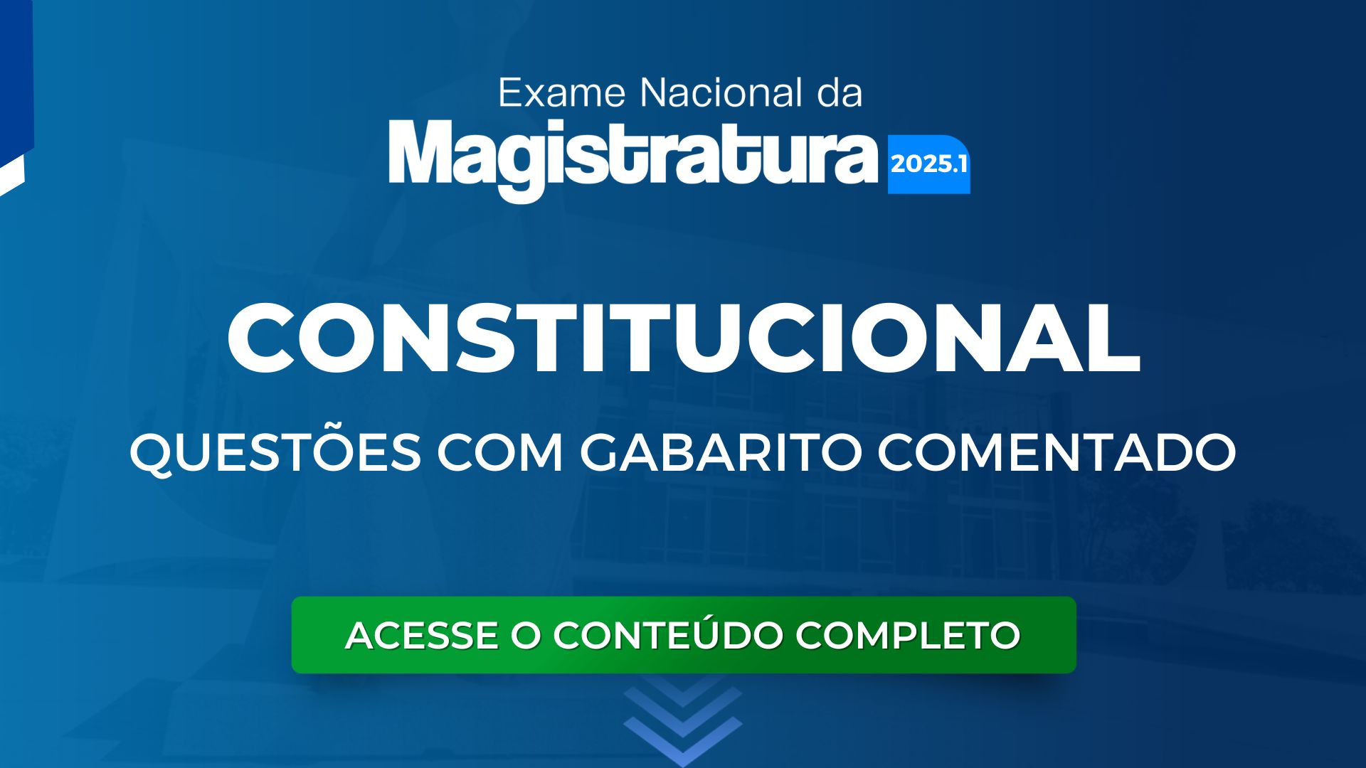 ENAM 2025.1: Questões de Direito Constitucional com Gabarito Comentado