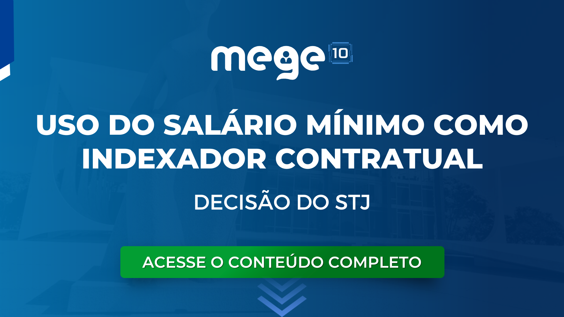 Implicações da decisão do STJ: Uso do Salário Mínimo como Indexador Contratual