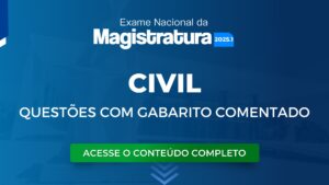 ENAM 2025.1: Questões de Direito Civil com Gabarito Comentado