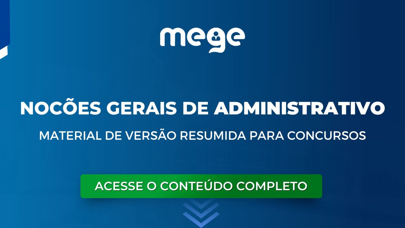 Noções gerais de Administrativo: versão resumida de estudo