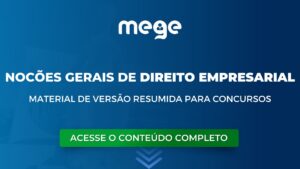 Noções gerais de Direito Empresarial versão resumida de estudo