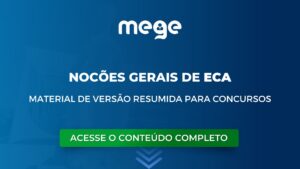 Noções gerais de ECA versão resumida de estudo