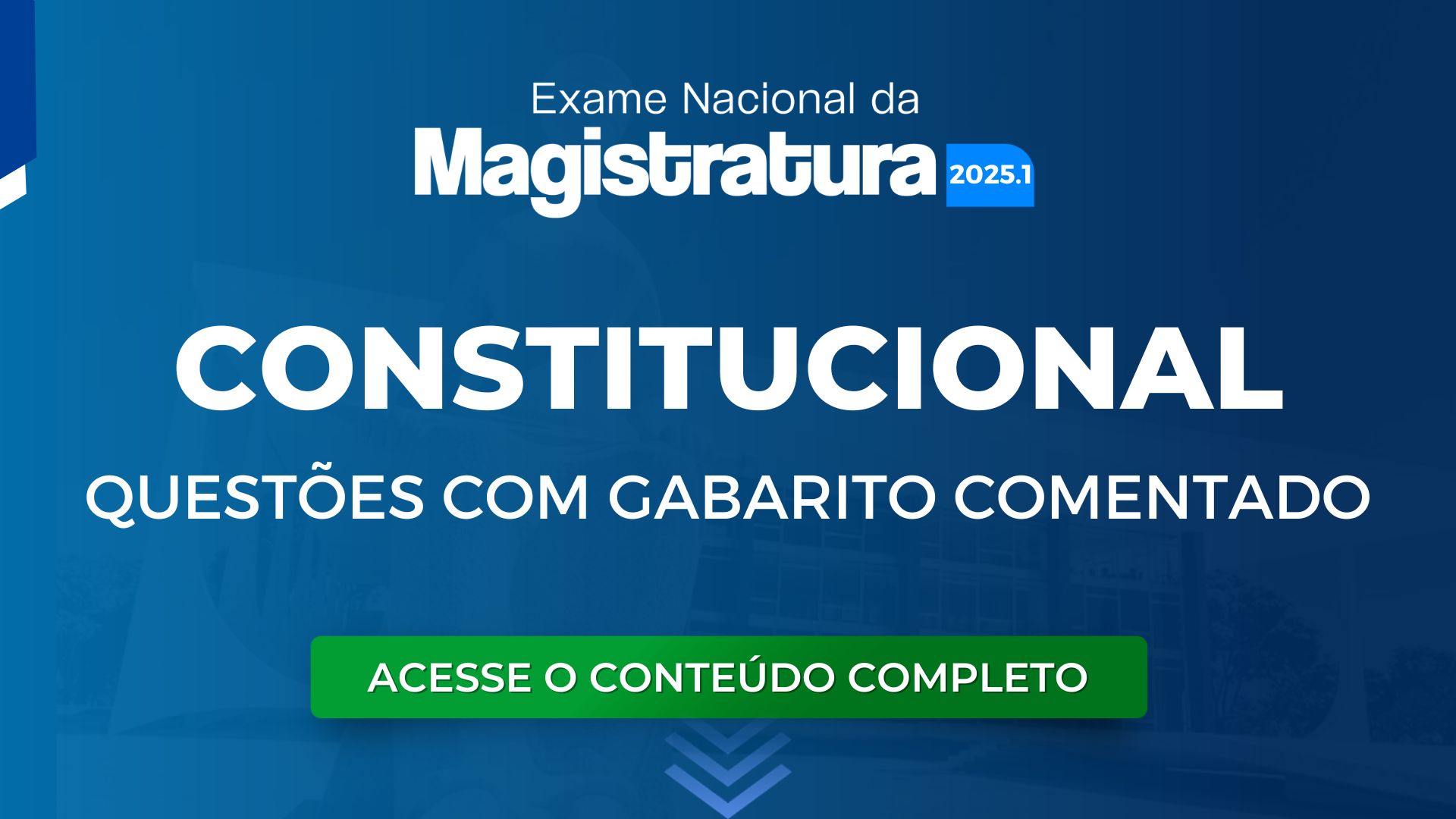 ENAM 2025.1: Prepare-se para o exame com questões de Direito Constitucional com Gabarito Comentado