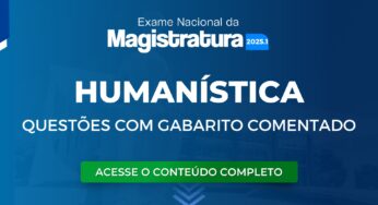 ENAM 2025.1: Prepare-se para o exame com questões de Humanística com Gabarito Comentado