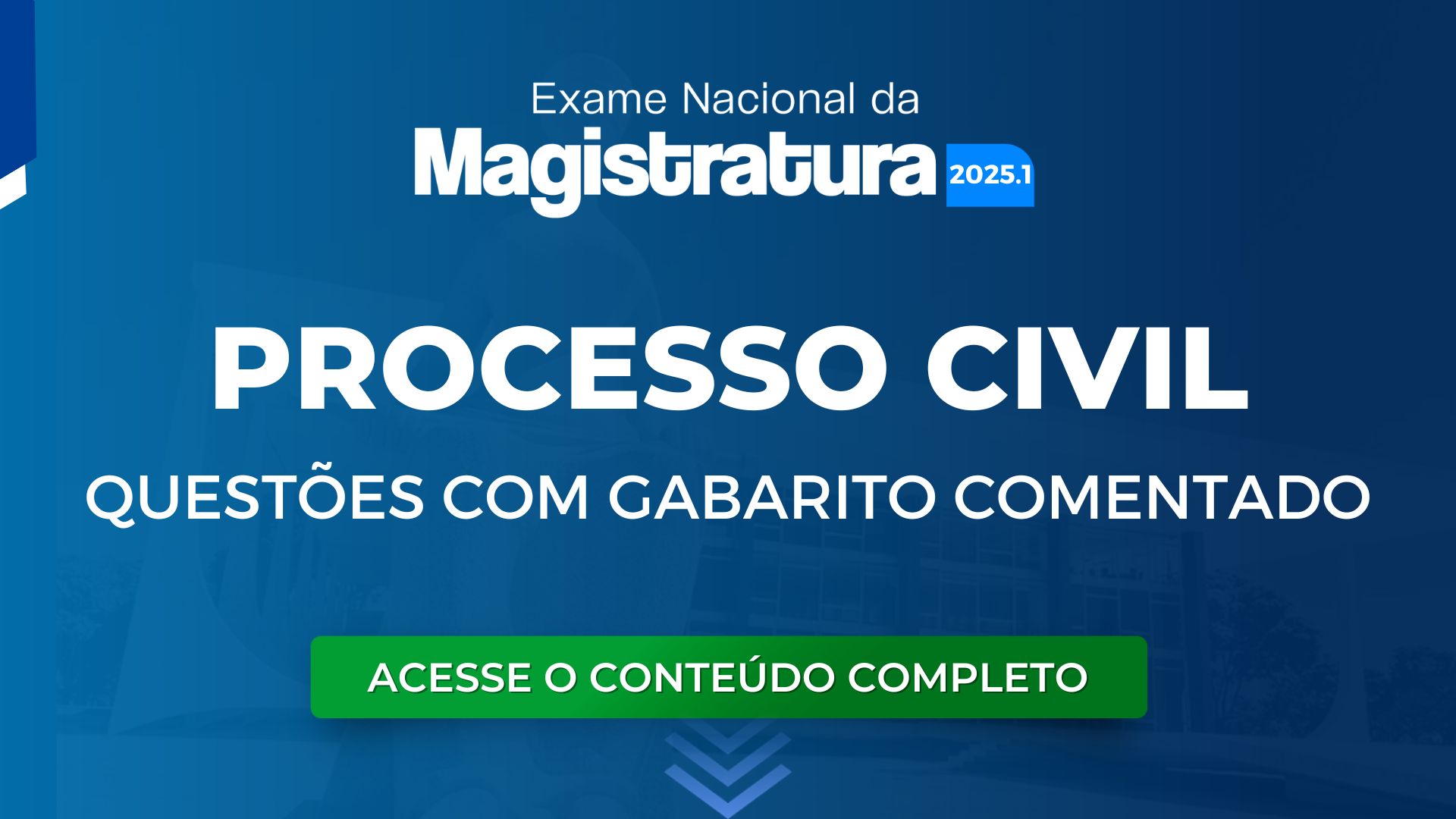 ENAM 2025.1: Prepare-se para o exame com questões de Processo Civil com Gabarito Comentado