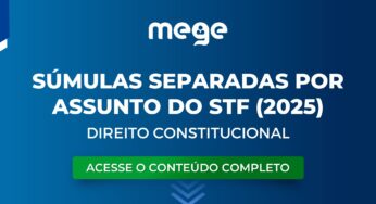 ENAM: Súmulas de Direito Constitucional do STF de 2025 separadas por assunto