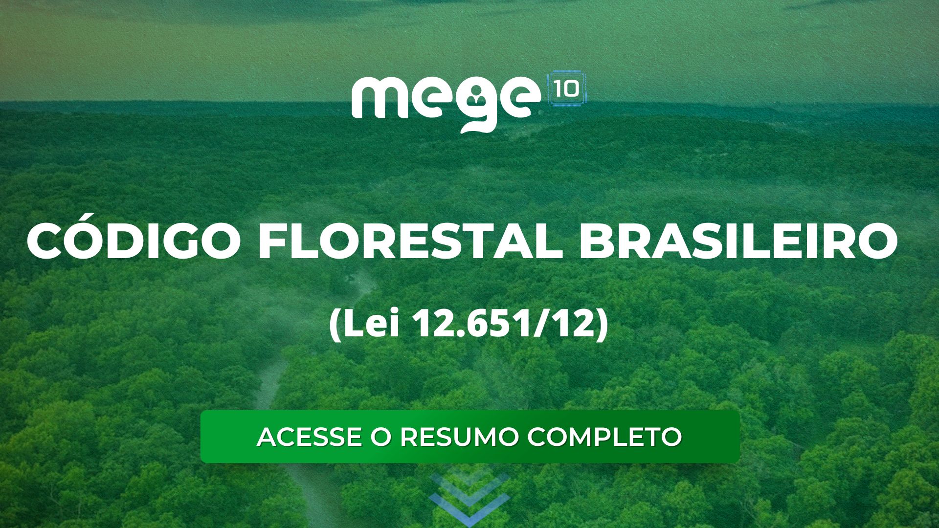 Resumo completo sobre o Código Florestal Brasileiro – Lei nº 12.651/12