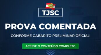 TJSC 2025: Prova Comentada pela Equipe Mege. Conforme gabarito preliminar