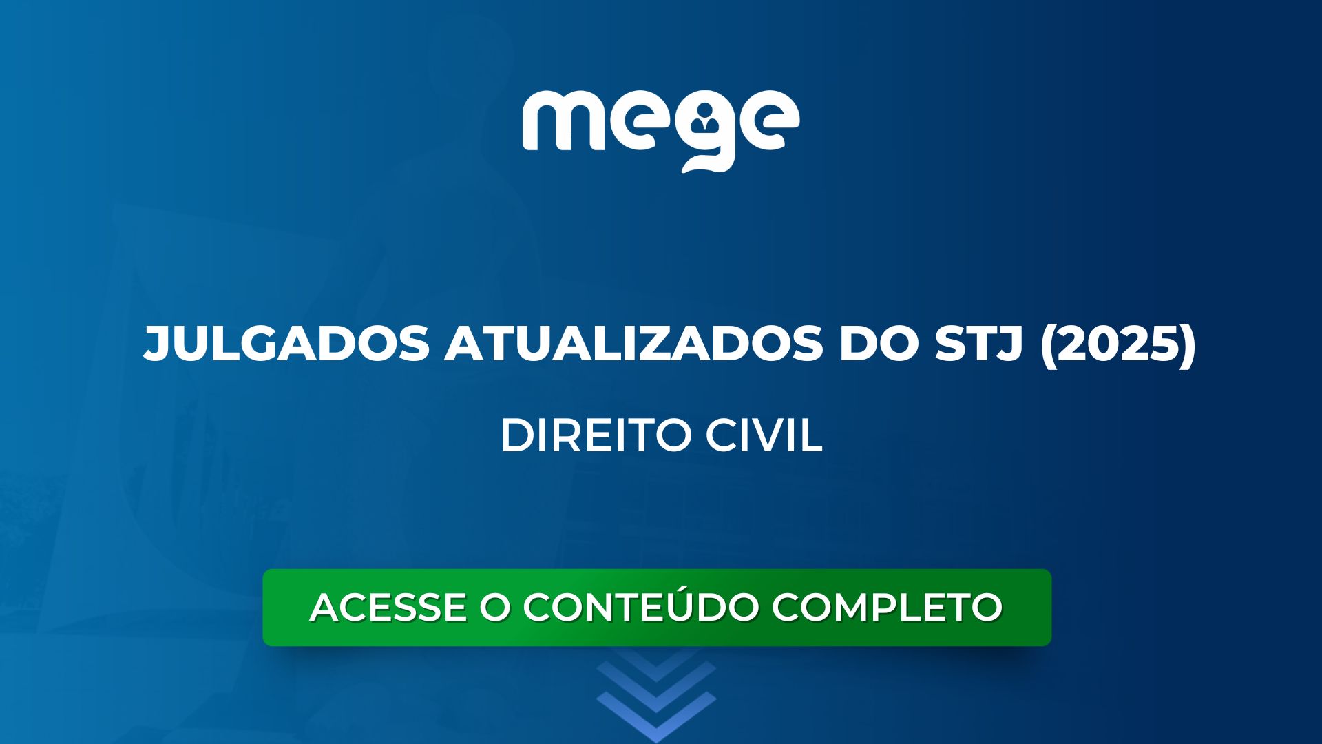 Direito Civil: julgados atualizados do STJ. Informativos 838 a 849