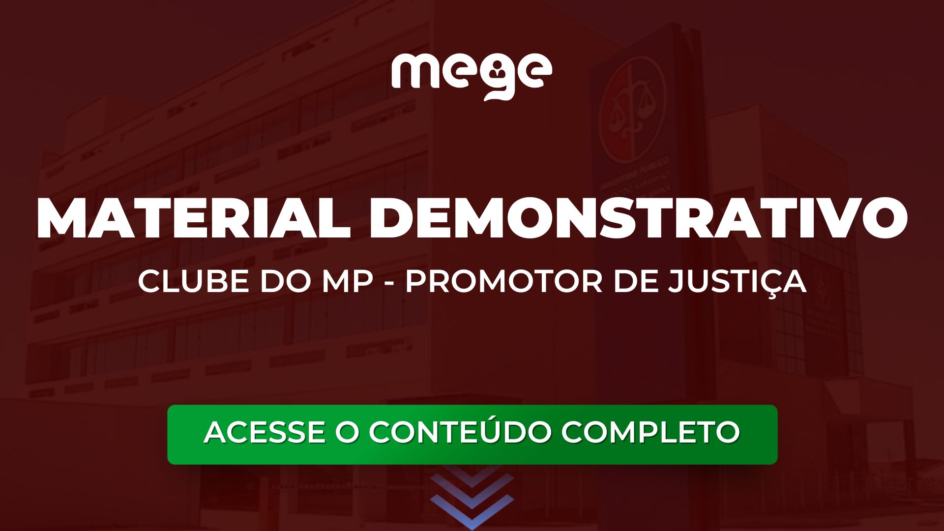 Material Demonstrativo do Clube do MP 2025: Sua preparação em alto nível começa Aqui
