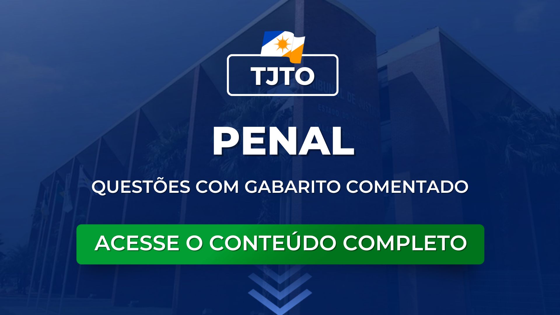 TJTO: questões de Penal com Gabarito comentado