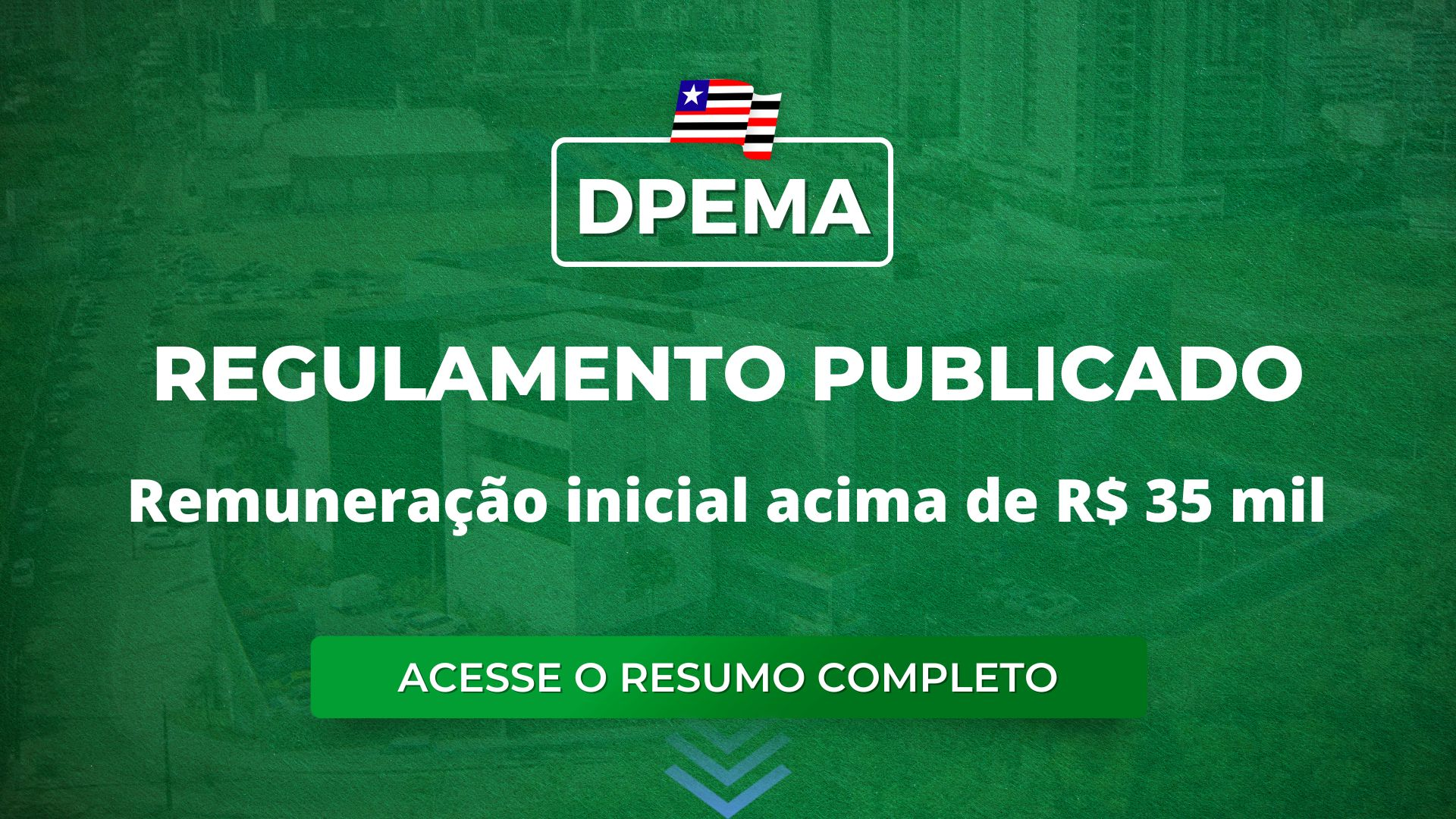 DPEMA 2025: Regulamento publicado! Remuneração inicial acima de R$ 35 mil