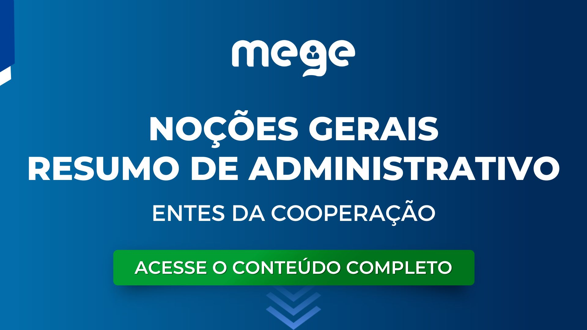 Noções gerais de Administrativo: resumo sobre entes da cooperação