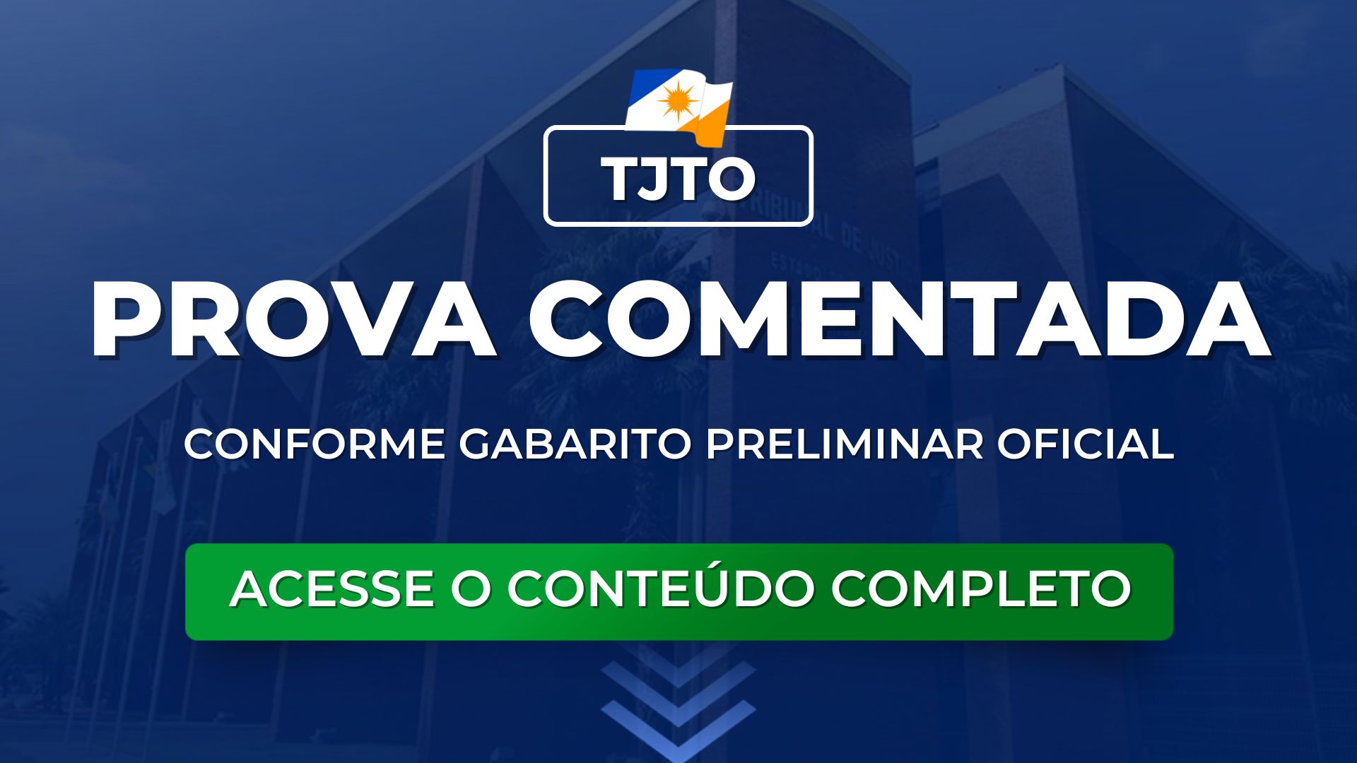 TJTO 2025: Prova comentada pela Equipe Mege. Conforme gabarito preliminar oficial.