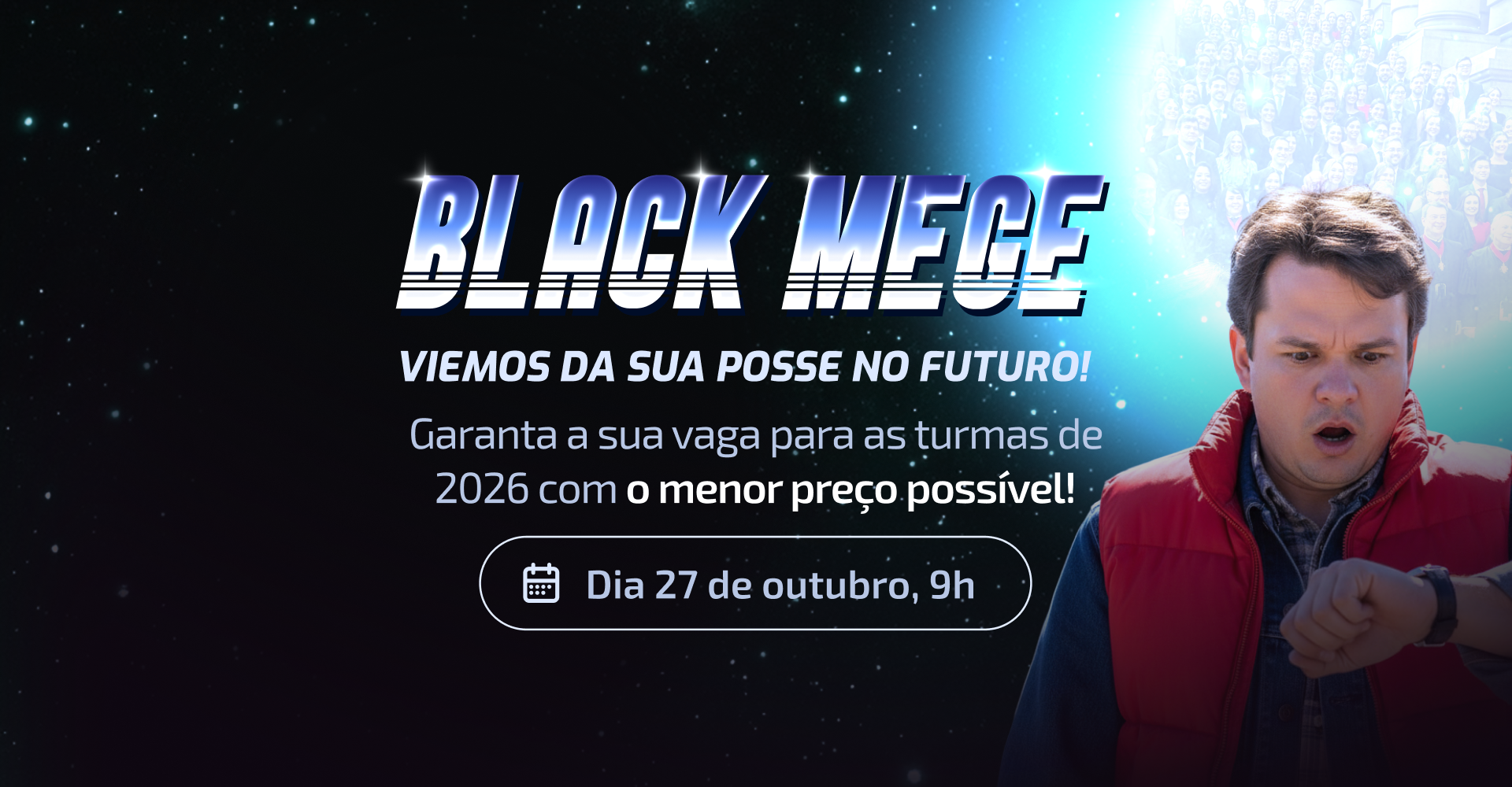 Black MEGE 2025: viemos da sua posse no futuro!