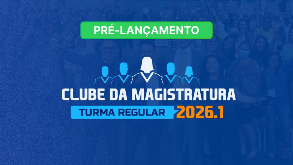 Clube da magistratura 2026.1