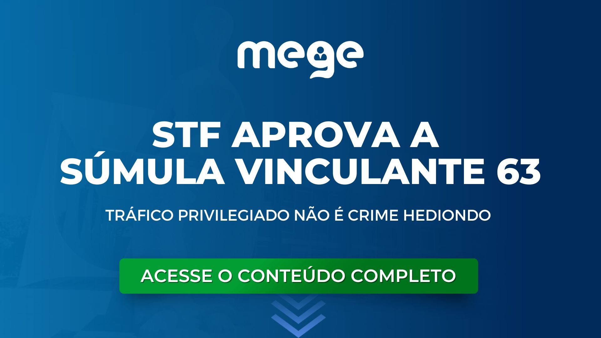 STF aprova a Súmula Vinculante 63: Tráfico Privilegiado não é crime hediondo