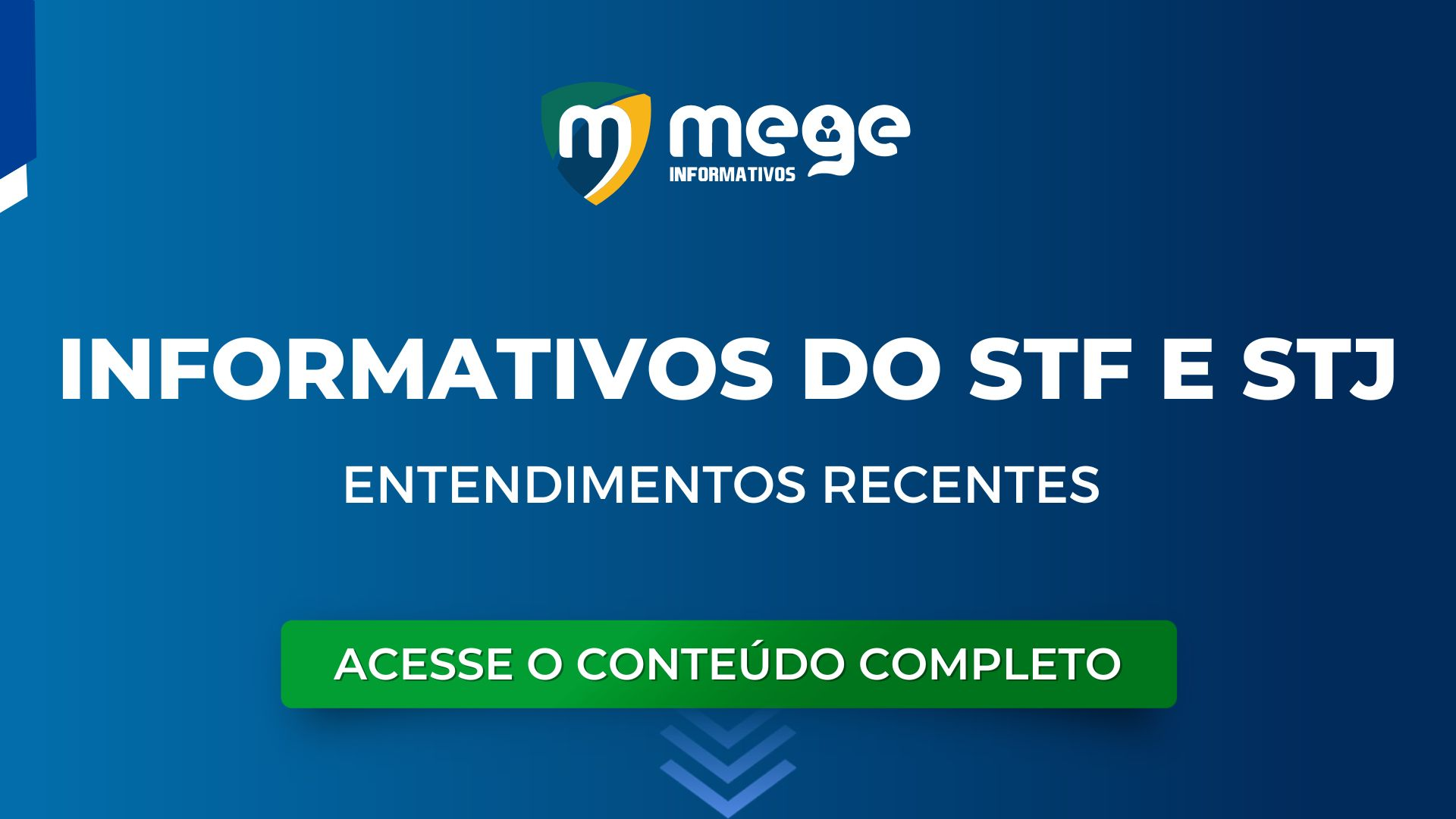 Informativos STF e STJ: veja entendimentos recentes que todo concurseiro precisa dominar