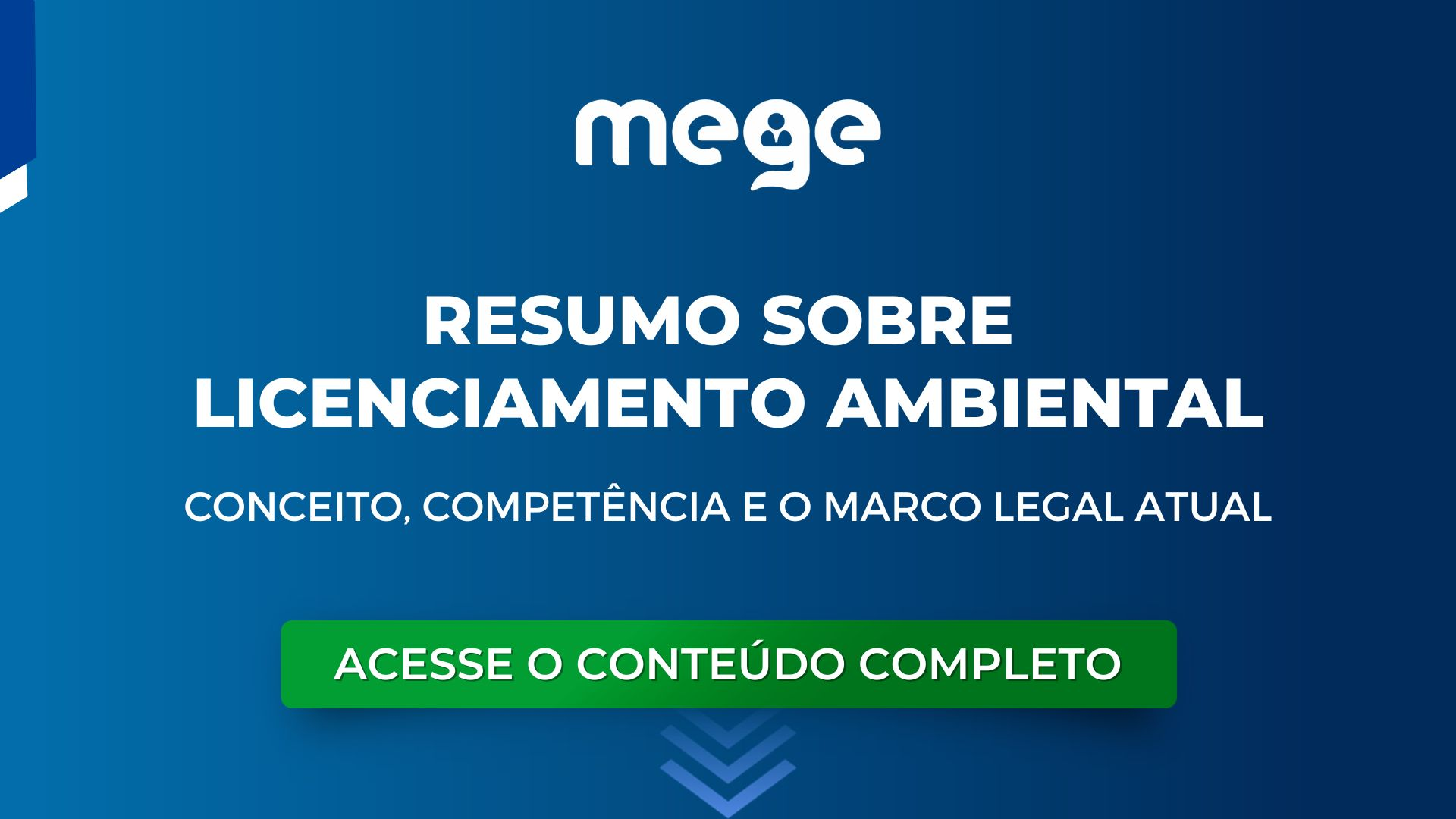 Resumo sobre Licenciamento Ambiental: conceito, competência e o marco legal atual