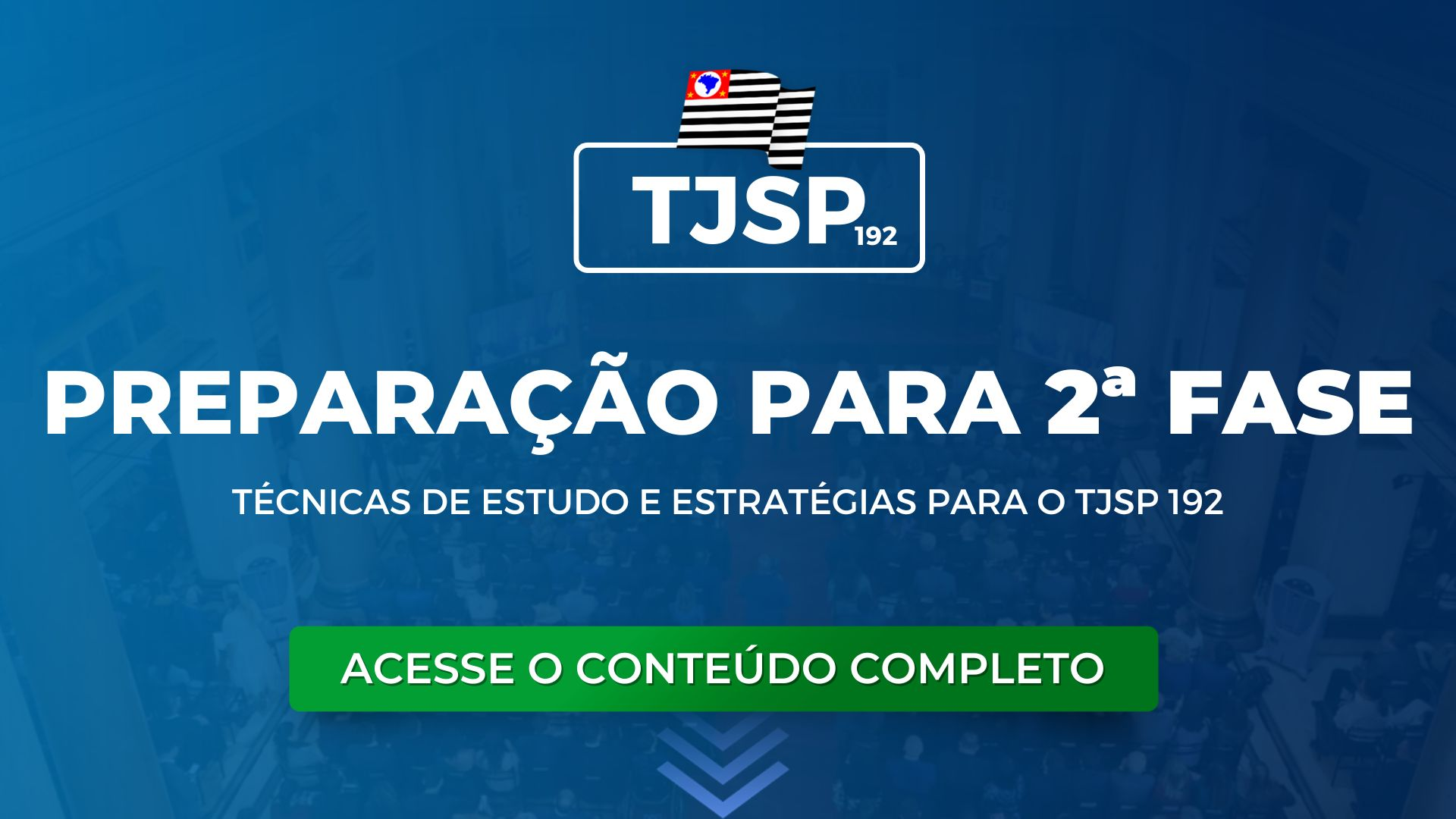 Técnicas de Estudo e Estratégias de elaboração de peças para a 2ª Fase do TJSP 192