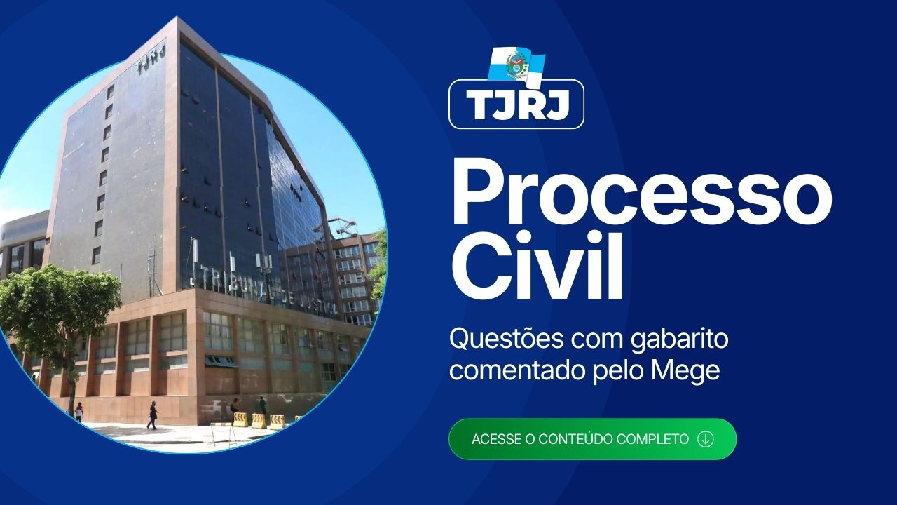 TJRJ 2026: questões com gabarito comentado de Processo Civil