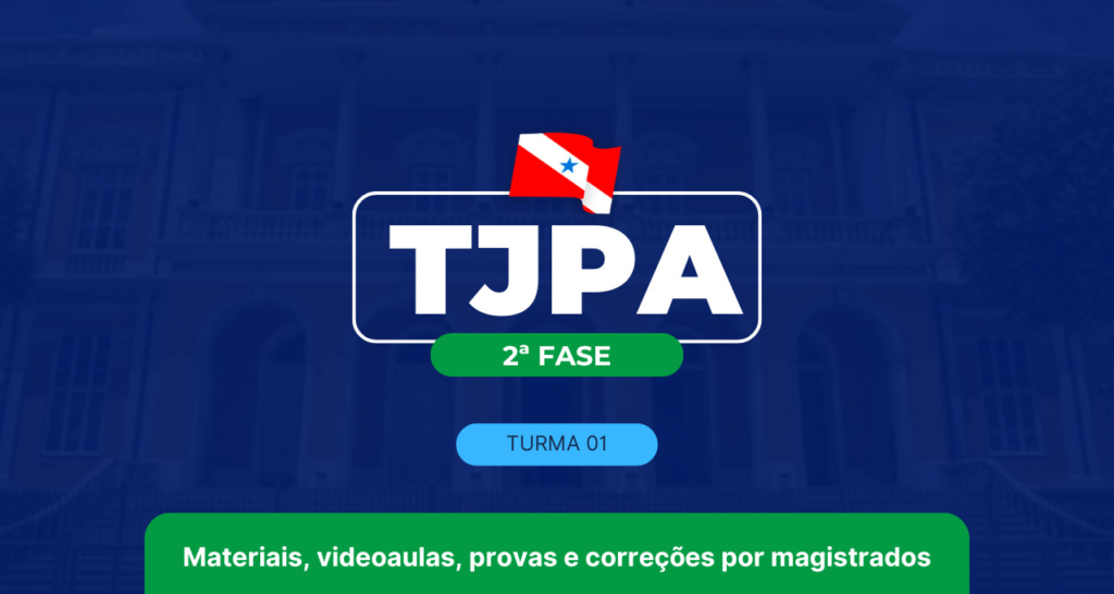 TJPA 2 FASE TURMA 1