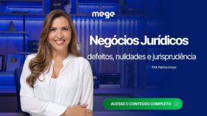 Negócios Jurídicos para concursos: Defeitos, Nulidades e Jurisprudência do STJ