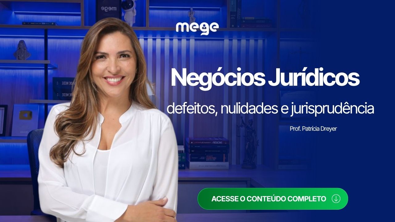 Negócios Jurídicos para concursos: Defeitos, Nulidades e Jurisprudência do STJ