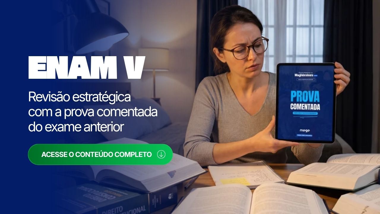 ENAM V: revisão estratégica com a prova comentada do exame anterior