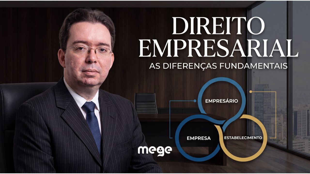 Empresário, Empresa e Estabelecimento: as diferenças que mais cobradas em concursos públicos