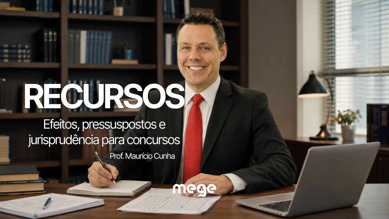 Recursos no Processo Civil: Efeitos, Pressupostos e Jurisprudência para Concursos