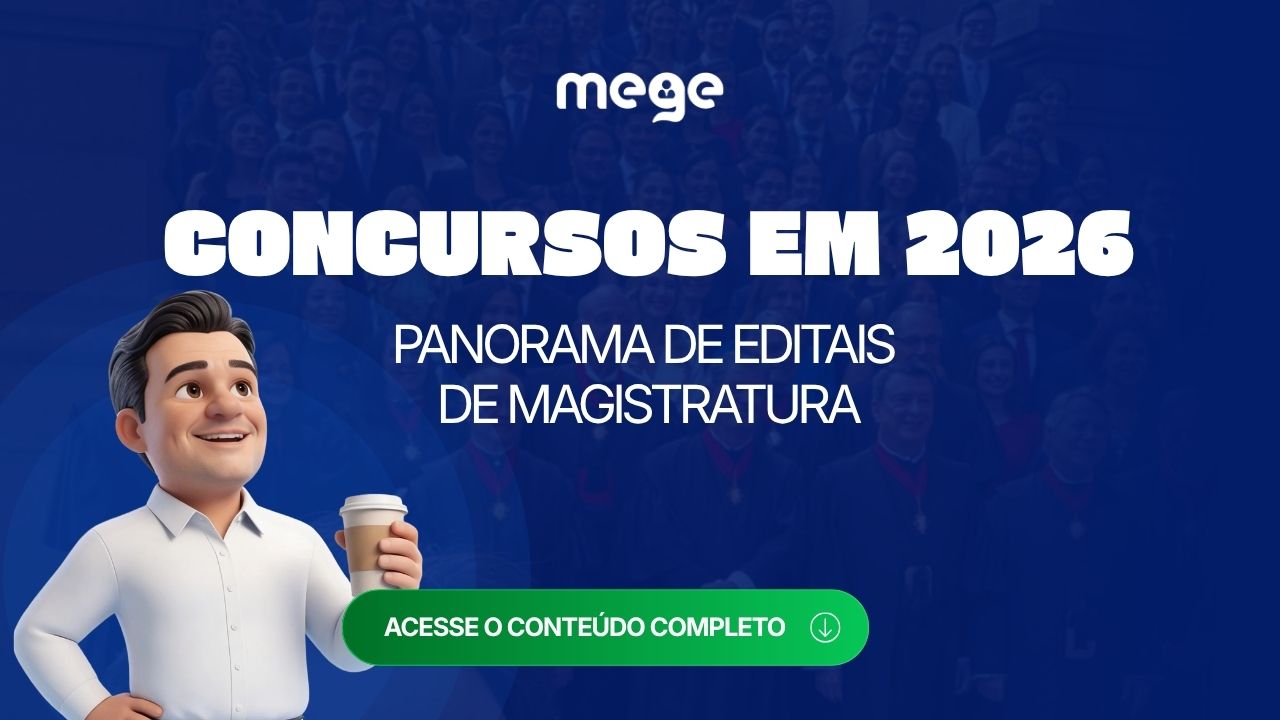 Concursos para Magistratura em 2026: panorama de Editais