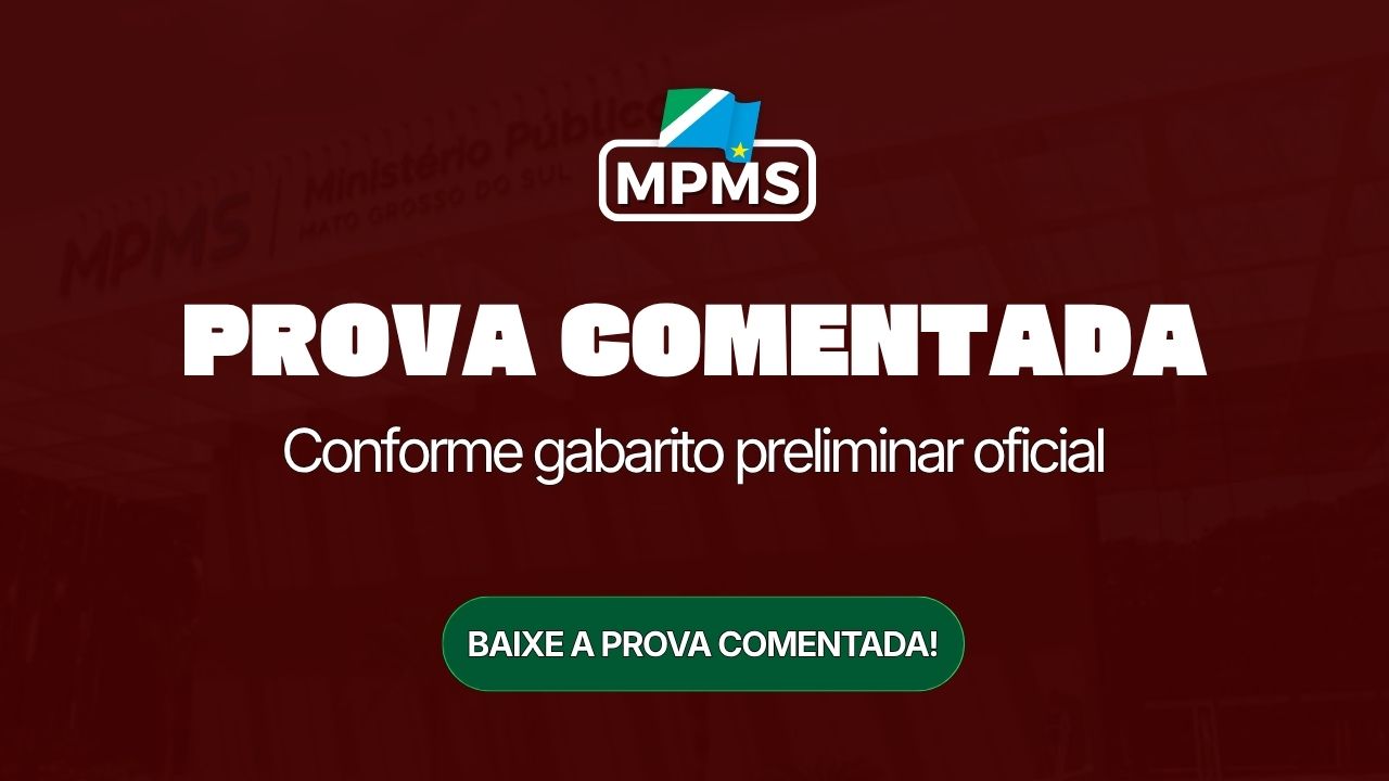 MPMT 2026: Prova Comentada pela Equipe Mege. Conforme gabarito preliminar